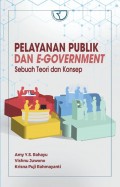 Pelayanan Publik Dan E-Government: Sebuah Teori Dan Konsep