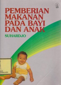 Pemberian Makanan Pada Bayi dan Anak