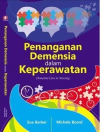 Penanganan Demensia dalam Keperawatan (Dementia Care in Nursing)