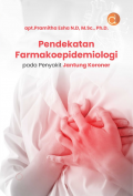 Pendekatan Farmakoepidemiologi pada Penyakit Jantung Koroner