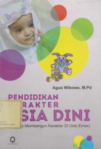 Pendidikan Karakter Usia Dini