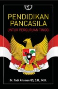 Pendidikan Pancasila untuk Perguruan Tinggi