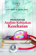 Pengantar Analisis Kebijakan Kesehatan