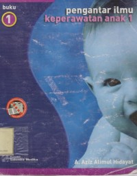 Pengantar Ilmu Keperawatan Anak 1