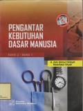 Pengantar Kebutuhan Dasar Manusia (ed.2 - buku 1)