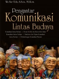 Pengantar Komunikasi Lintas Budaya