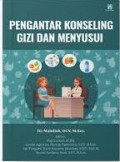 Pengantar Konseling Gizi dan Menyusui