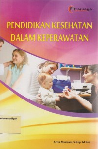 Pendidikan Kesehatan dalam Keperawatan