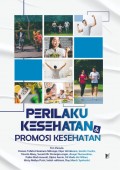Perilaku Kesehatan & Promosi Kesehatan