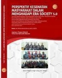 Perspektif Kesehatan Masyarakat dalam Menghadapi Era Society 5.0