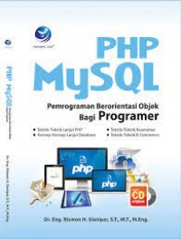 PHP/MYSQL : Pemrograman Berorientasi Objek Bagi Programer