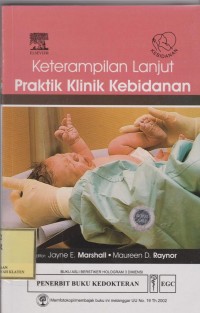 Keterampilan Lanjut (Praktik Klinik Kebidanan)