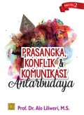 Prasangka, Konflik, dan Komunikasi Antarbudaya
