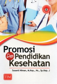 Promosi dan Pendidikan Kesehatan