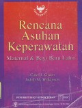Rencana Asuhan Keperawatan Maternal & Bayi Baru Lahir