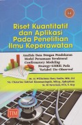 Riset Kuantitatif dan Aplikasi Pada Penelitian Ilmu Keperawatan