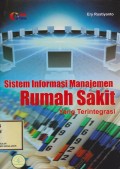 Sistem Informasi Manajemen Rumah Sakit Yang Terintegrasi