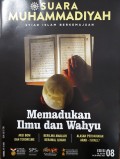 Suara Muhammadiyah Syiar Islam Berkemajuan : Memadukan Ilmu dan Wahyu Edisi 08 (16-30 April 2021)