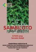 Sambiloto (Andrographis Paniculata Nees.) : Si Pahit yang Semakin Melejit