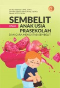 Sembelit Pada Anak Usia Prasekolah dan Cara Mengatasi Sembelit