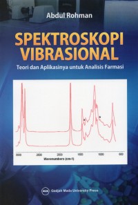 Spektroskopi Vibrasional : Teori dan Aplikasinya untuk Analisis Farmasi