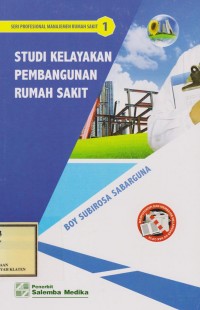 Studi Kelayakan Pembangunan Rumah Sakit