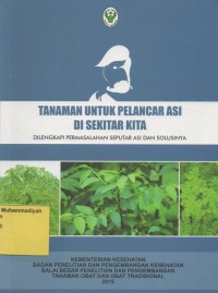 Tanaman Untuk Pelancar ASI di Sekitar Kita