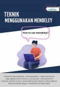 Teknik Menggunakan Mendeley