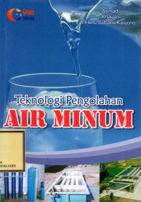 Teknologi Pengolahan Air Minum