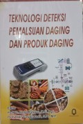 Teknologi Deteksi Pemalsuan Daging dan Produk Daging