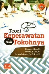 Teori Keperawatan dan Tokohnya