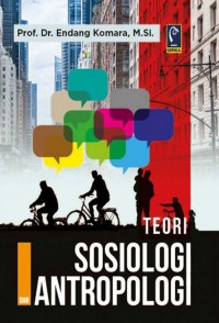 Teori Sosiologi dan Antropologi
