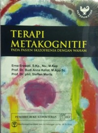 Terapi Metakognitif pada Pasien Skizofrenia dengan Waham
