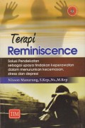 Terapi Reminiscence (Solusi Pendekatan sebagai upaya tindakan keperawatan dalam menurunkan kecemasan, stress dan depresi)