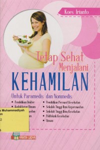 Tetap Sehat Menjalani Kehamilan