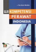 Uji Kompetensi Perawat Indonesia