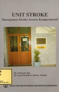Unit Stroke : Manajemen Stroke Secara Komprehensif