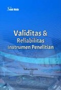 Validitas & Reliabilitas Instrumen Penelitian