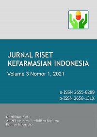Jurnal Riset Kefarmasian Indonesia Volume 3 Nomor 1, 2021