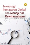 Teknologi Pemasaran Digital dan Manajerial Kewirausahaan