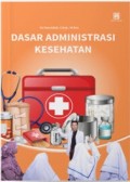 Dasar Administrasi Kesehatan