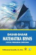 Dasar-Dasar Matematika Bisnis untuk Program Diploma