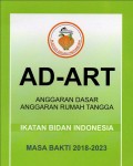 AD-ART Anggaran Dasar Anggaran Rumah Tangga Ikatan Bidan Indonesia Masa Bakti 2018-2023