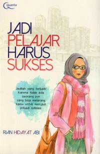 Jadi Pelajar Harus Sukses