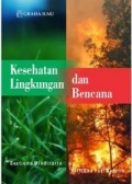 Kesehatan Lingkungan dan Bencana