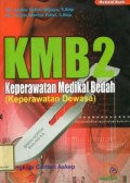 KMB 2 Keperawatan Medikal Bedah (Keperawatan Dewasa)