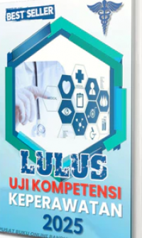 Lulus Uji Kompetensi Keperawatan 2025