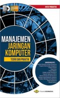 Manajemen Jaringan Komputer Teori dan Praktik