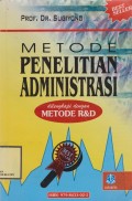 Metode Penelitian AdministrasirnMetode Penelitian Administrasi : Dilengkapi dengan Metode R&D