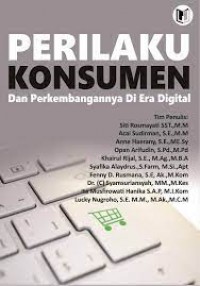 Perilaku Konsumen dan Perkembangannya di Era Digital